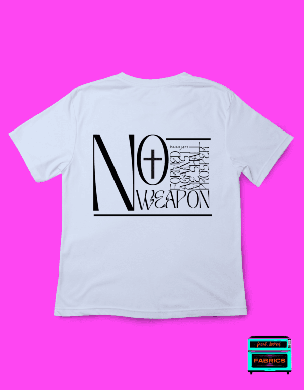 No Weapon Formed T-shirt